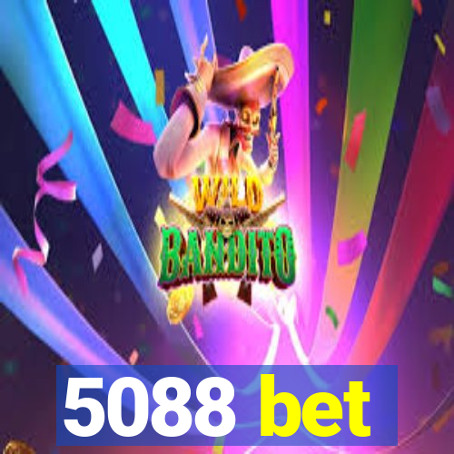 5088 bet