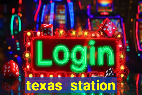 texas station casino las vegas