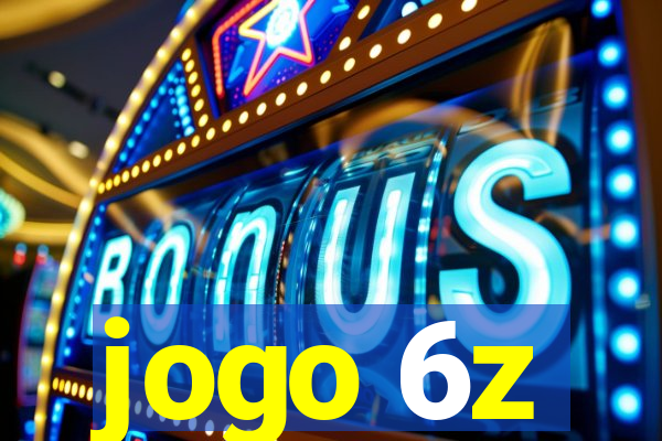 jogo 6z