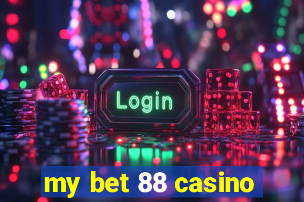 my bet 88 casino