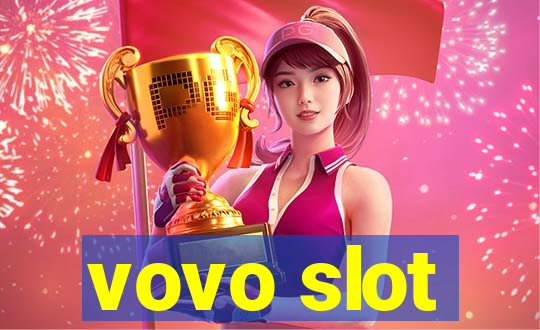 vovo slot