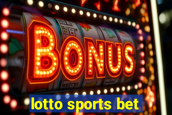 lotto sports bet