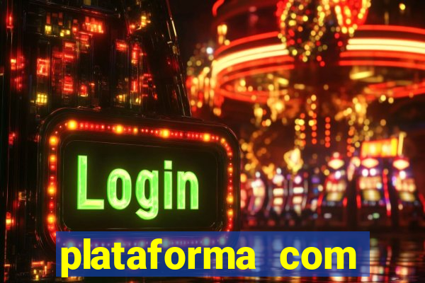 plataforma com bonus de deposito