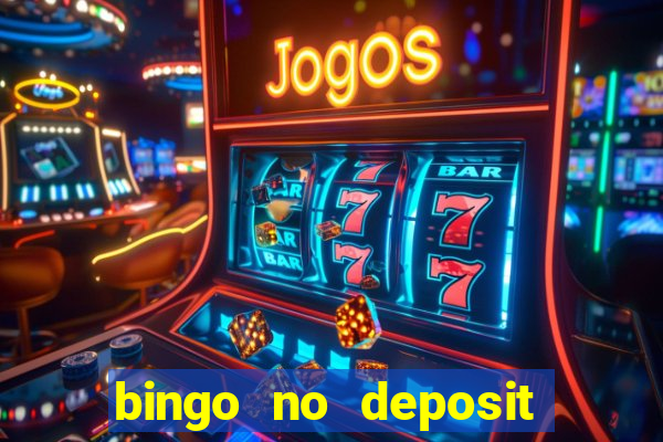 bingo no deposit welcome bonus