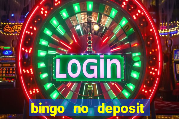 bingo no deposit welcome bonus