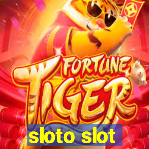 sloto slot