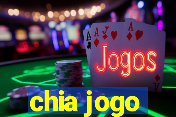 chia jogo