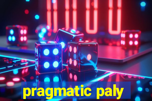 pragmatic paly