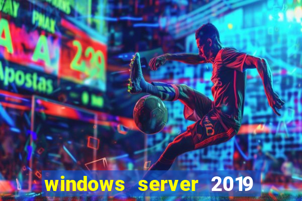 windows server 2019 iso pt-br download