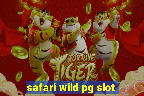 safari wild pg slot