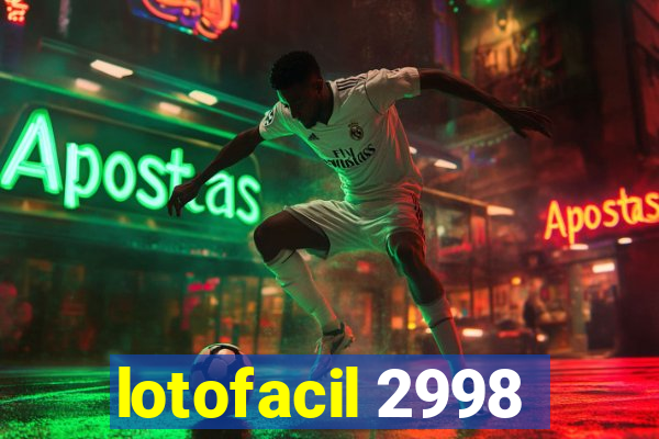 lotofacil 2998