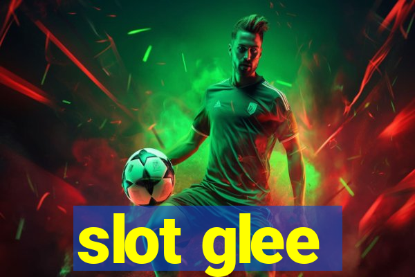 slot glee