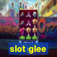 slot glee