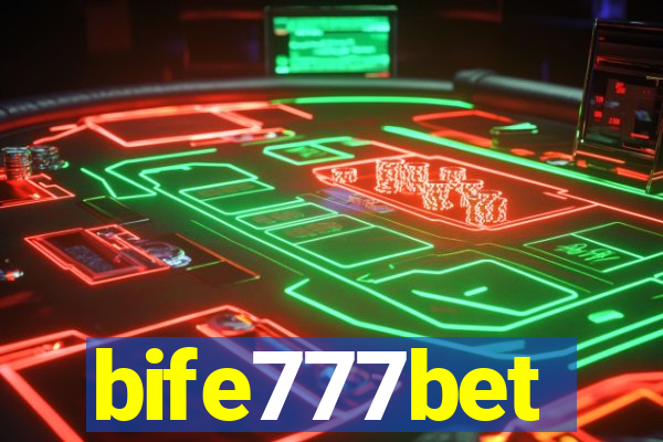 bife777bet