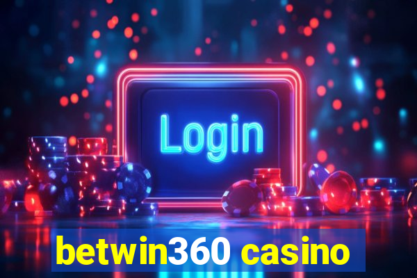 betwin360 casino