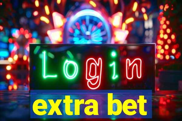 extra bet