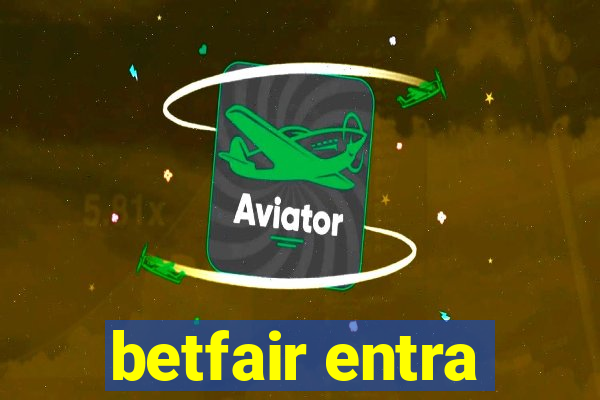 betfair entra