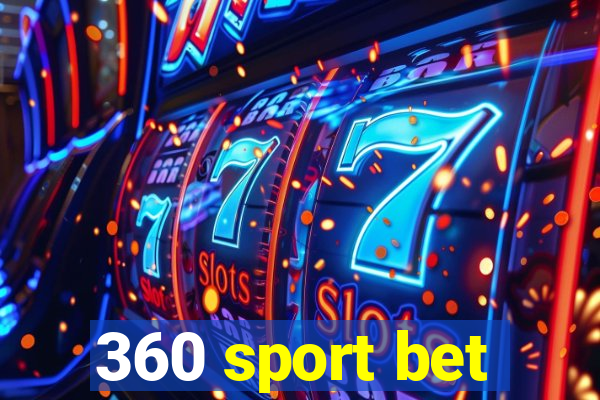 360 sport bet