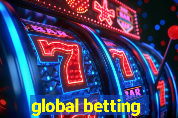 global betting