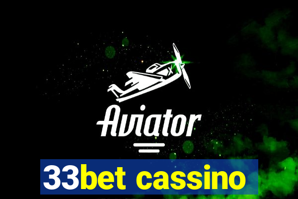 33bet cassino