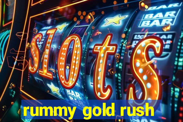 rummy gold rush