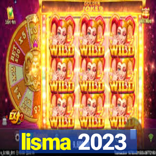 lisma 2023