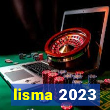 lisma 2023