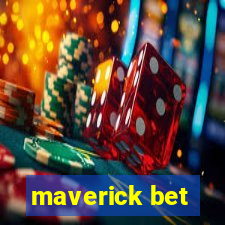 maverick bet