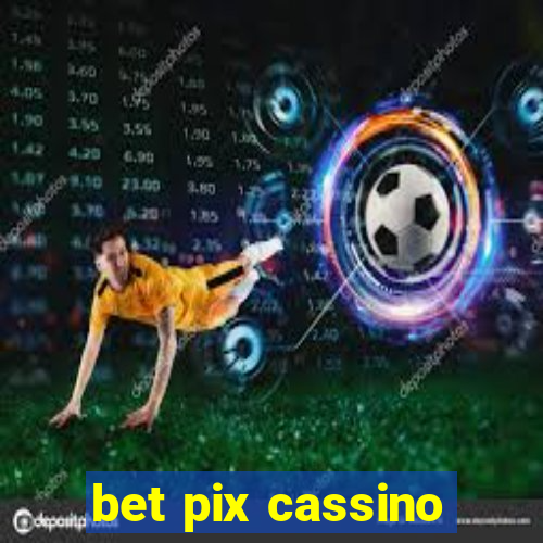 bet pix cassino