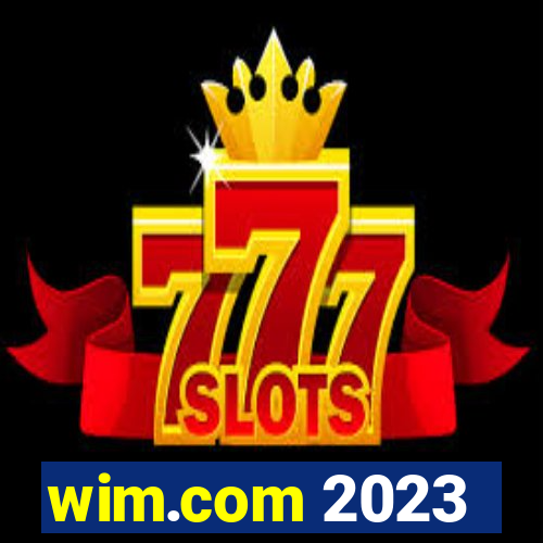 wim.com 2023