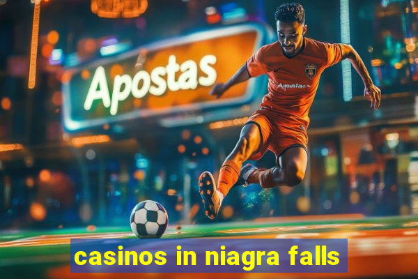 casinos in niagra falls