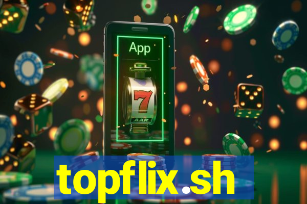 topflix.sh