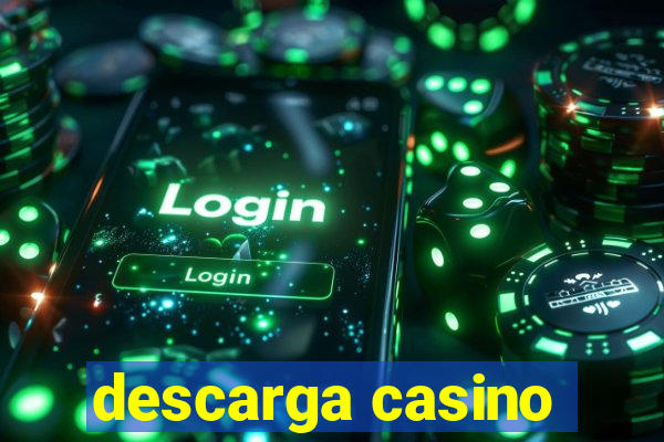 descarga casino