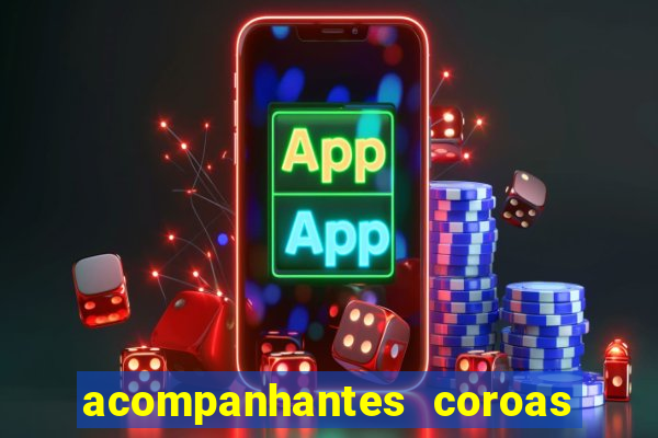 acompanhantes coroas de cruzeiro sp