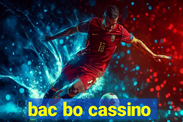 bac bo cassino