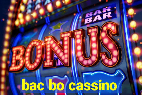 bac bo cassino