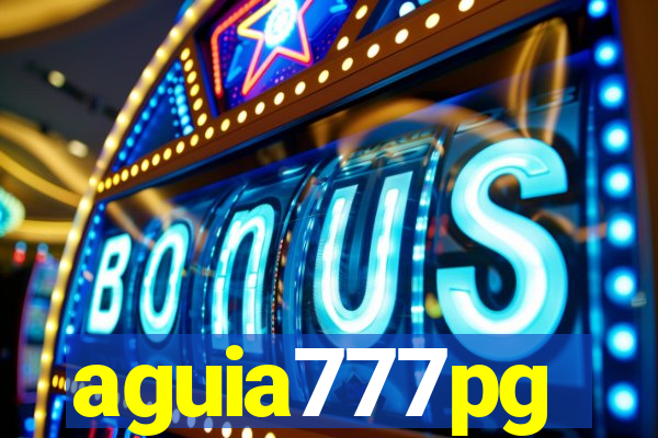 aguia777pg