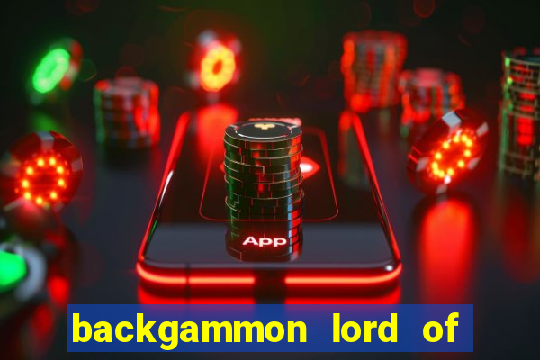 backgammon lord of the casino