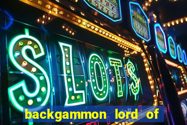 backgammon lord of the casino