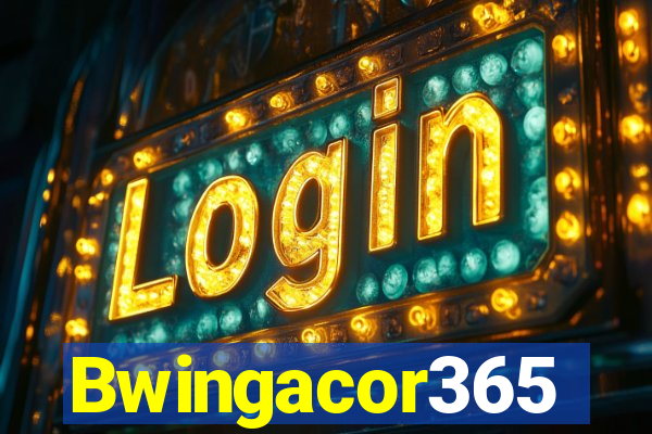 Bwingacor365