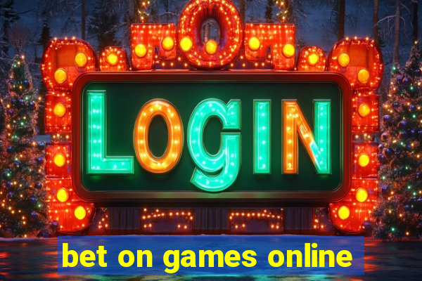 bet on games online