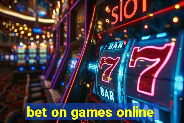 bet on games online