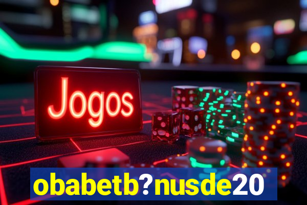 obabetb?nusde20