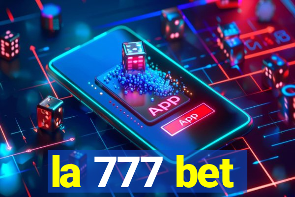 la 777 bet