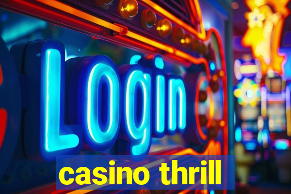 casino thrill