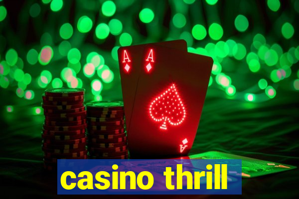 casino thrill