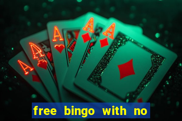 free bingo with no deposit required