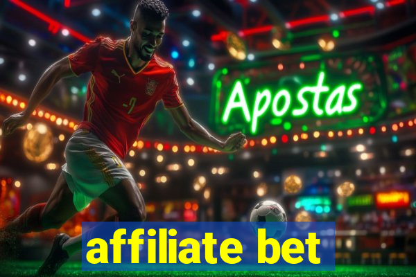 affiliate bet