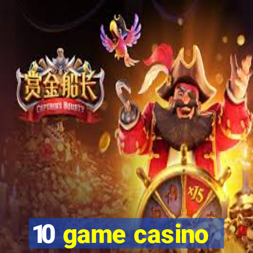 10 game casino