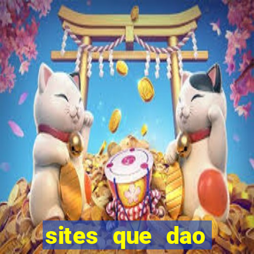 sites que dao bonus de cadastro